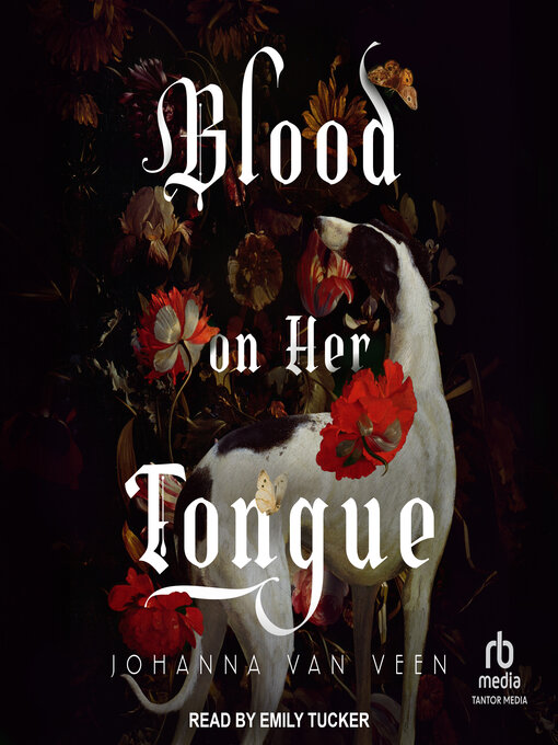 Title details for Blood on Her Tongue by Johanna van Veen - Available